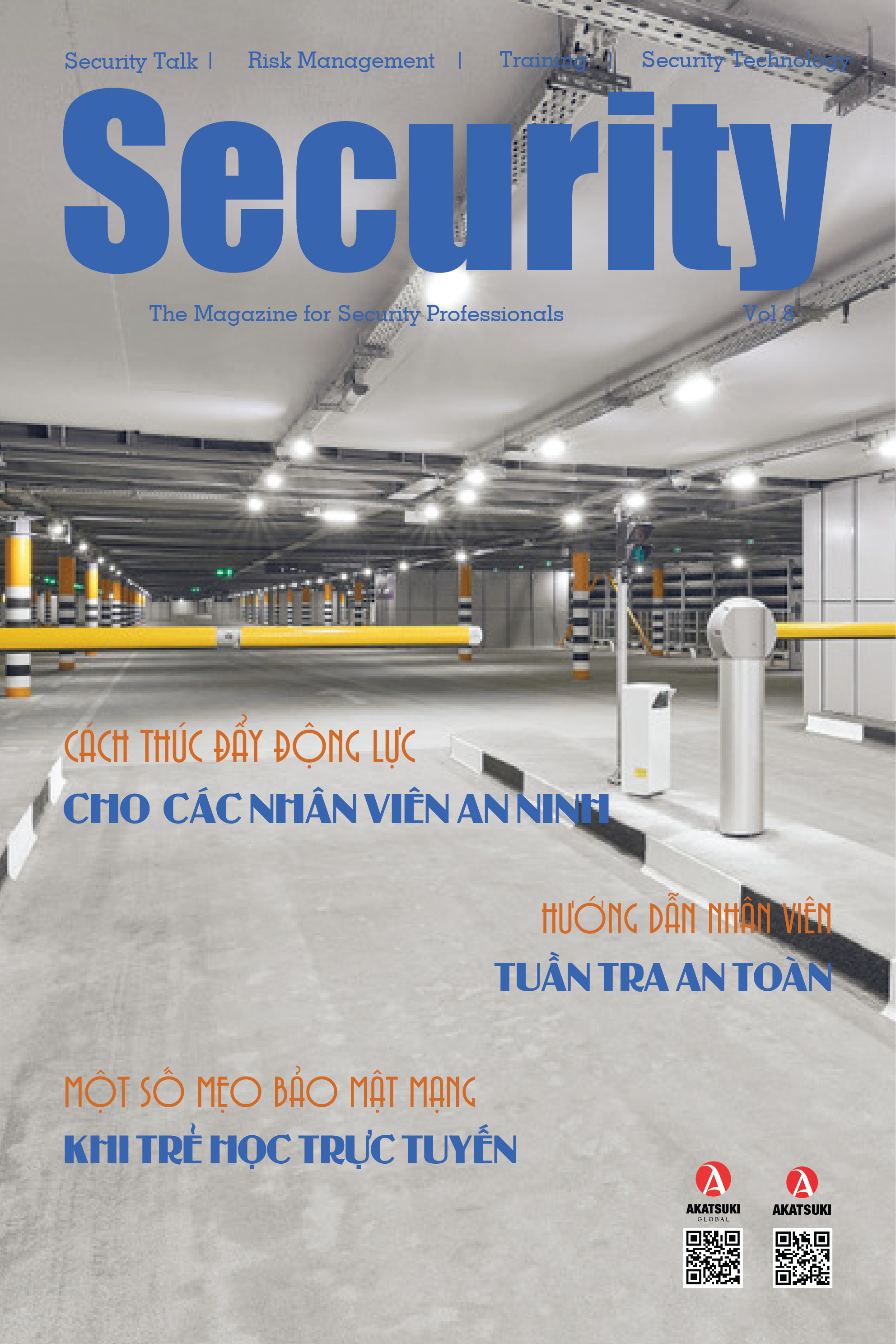 SECURITY MAGAZINE | Vol 8 – Cách thúc đẩy động lực cho các nhân viên an ninh